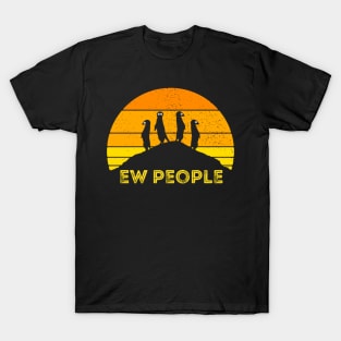 Ew People Meerkat Mongoose  Africa Safari Cat T-Shirt